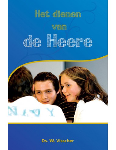 Het dienen van de Heere