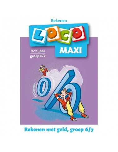 Loco Rekenen met geld, groep 6-7 (Maxi)