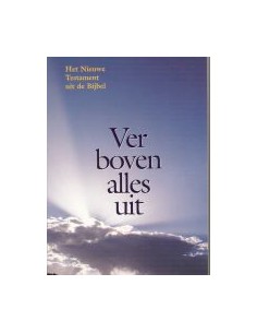 Ver boven alles uit (N.T....