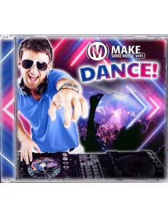 Make some noise DANCE