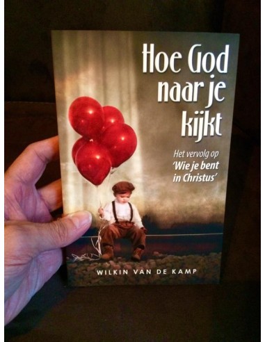 Hoe God naar je kijkt