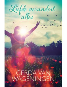 Liefde verandert alles