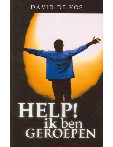 Help ik ben geroepen