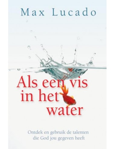 Als een vis in het water