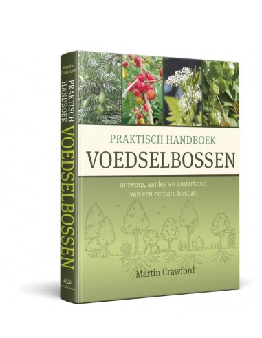 Praktisch Handboek Voedselbossen