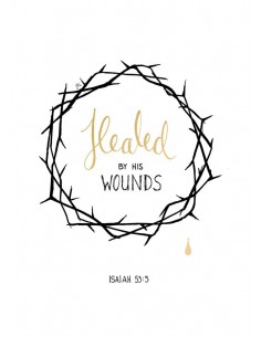 Healed by His wounds