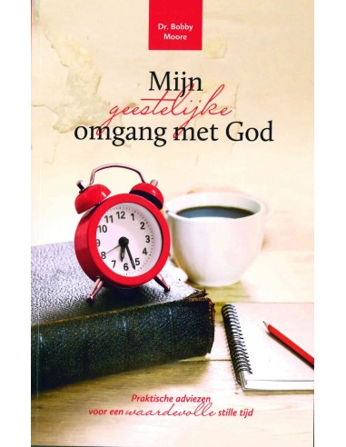 Mijn geestelijke omgang met God