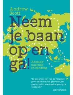 Neem je baan op en ga!