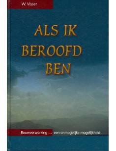 Als ik beroofd ben