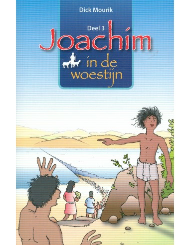 Joachim in de woestijn