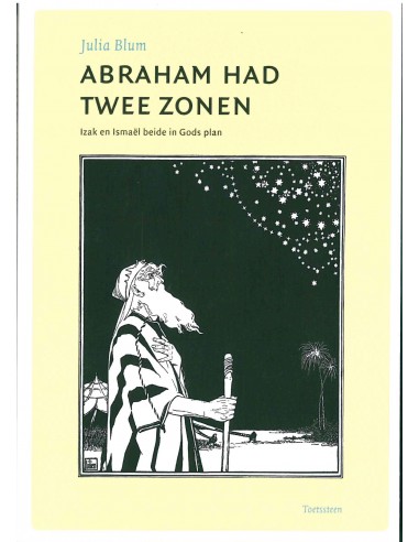 Abraham had twee zonen
