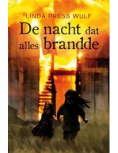 De nacht dat alles brandde