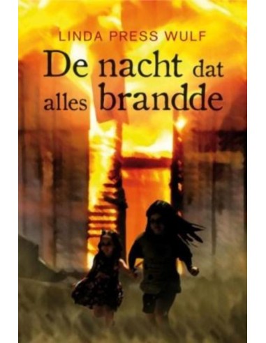 De nacht dat alles brandd