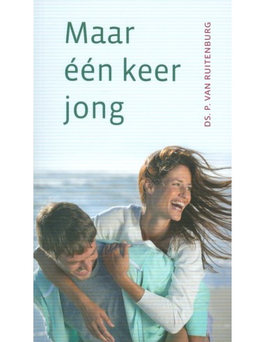 Maar een keer jong