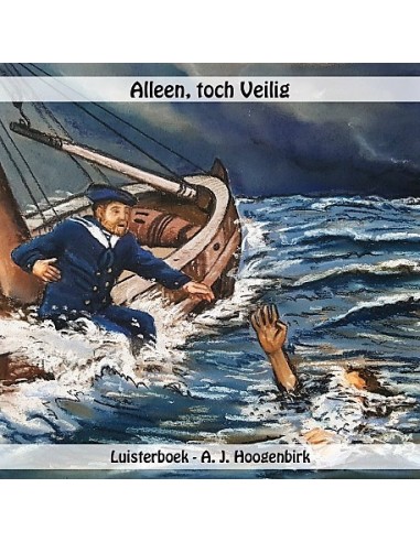 Alleen, toch veilig  LUISTERBOEK