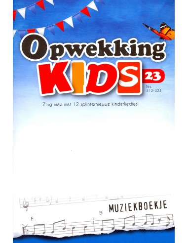 Opwekking muziekboek kids 23  (312-323)