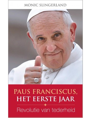 Paus franciscus het eerste jaar