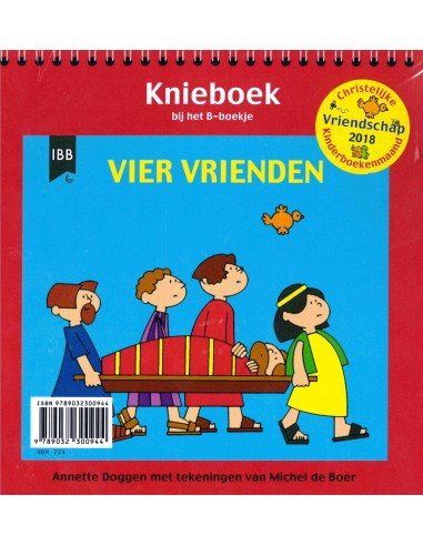 Vier vrienden  knieboek bij het B-boekje