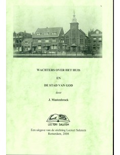 Wachters over het huis en...