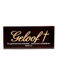 Wandbord geloof matt 17:20...