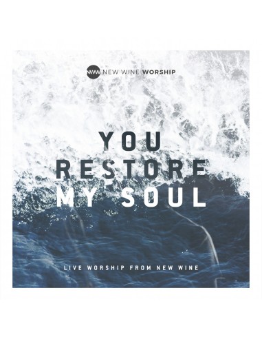 You Restore My Soul