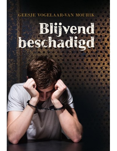 Blijvend beschadigd