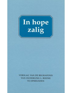 In hope zalig