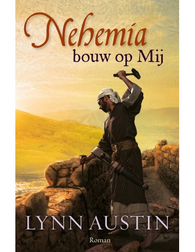 Nehemia, bouw op mij / 3