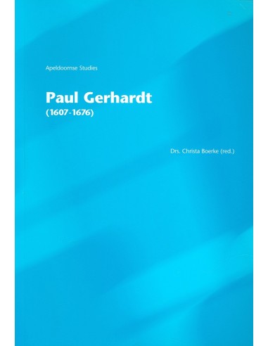 Paul gerhardt (1607-1676)