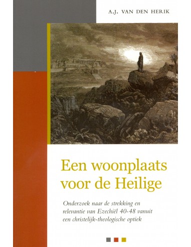 Woonplaats voor de Heilige