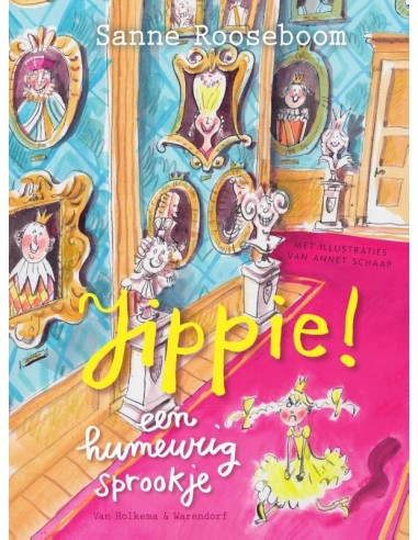 Jippie een humeurig sprookje