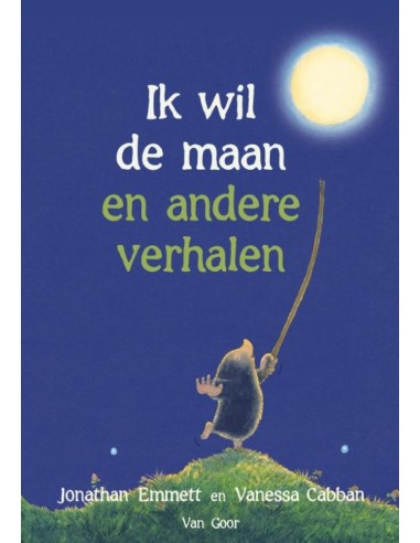 Ik wil de maan en andere verhalen