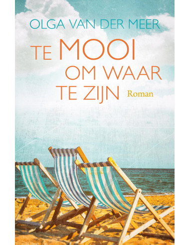 Te mooi om waar te zijn