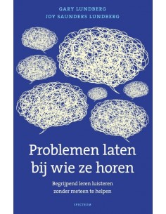 Problemen laten bij wie ze...