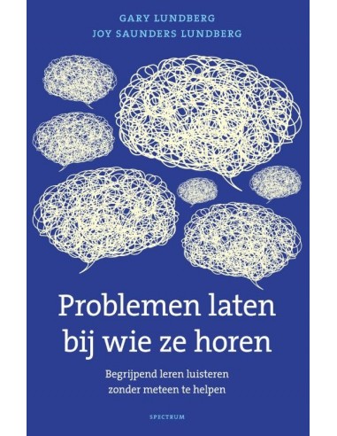 Problemen laten bij wie ze horen