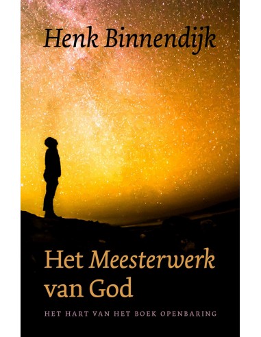 Het Meesterwerk van God