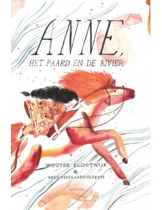 Anne het paard en de rivier