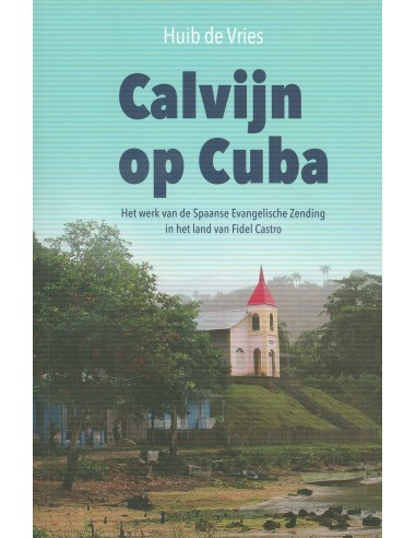 Calvijn op cuba