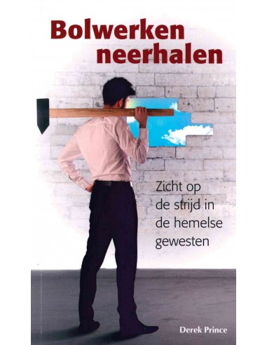 Bolwerken neerhalen