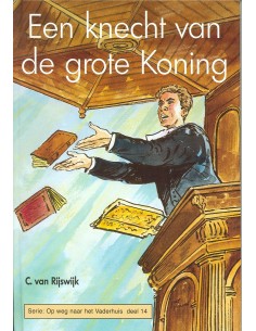 Knecht van de grote Koning