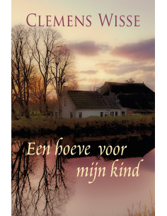 Een hoeve voor mijn kind
