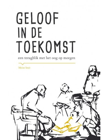 Geloof in de toekomst