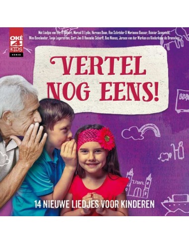 Vertel nog eens!