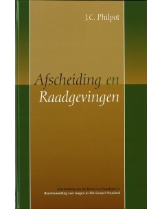 Afscheiding en raadgevingen