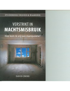 Verstrikt in machtsmisbruik