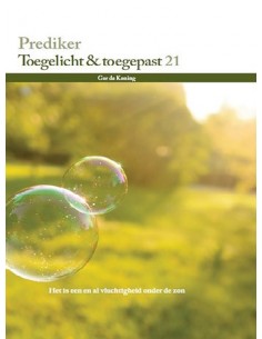 Prediker toegelicht &...