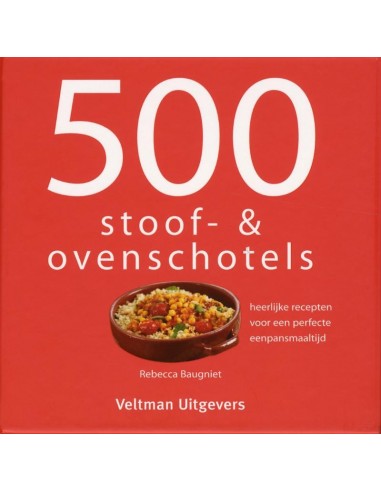 500 stoof- en ovenschotels