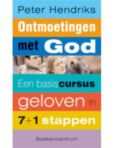 Ontmoetingen met God