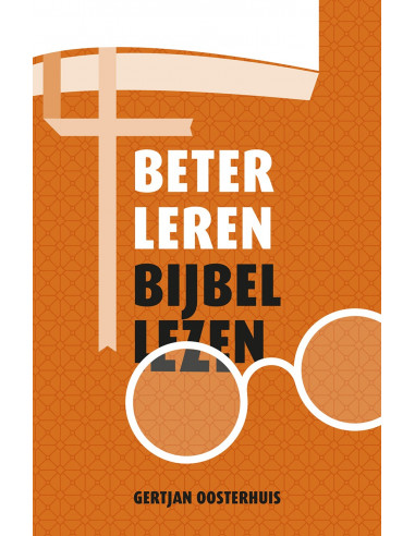 Beter leren Bijbellezen