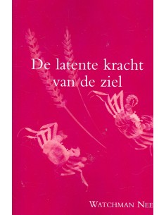 Latente kracht van de ziel